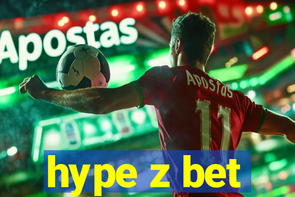 hype z bet